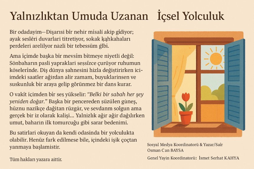 Yalnızlıktan Umuda Uzanan İçsel Yolculuk